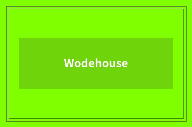 Wodehouse