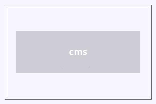 cms