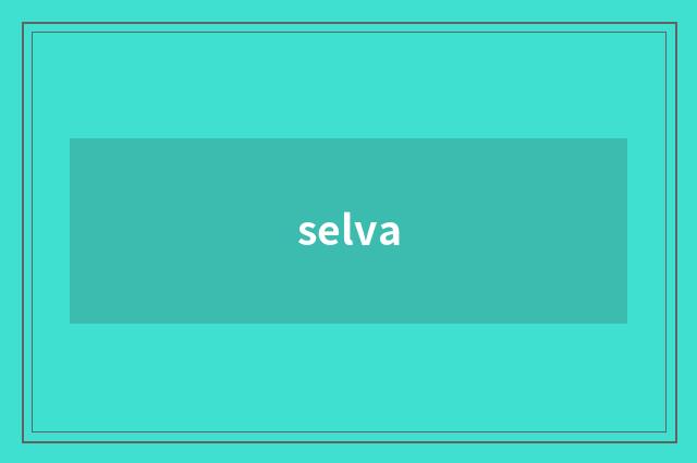 selva