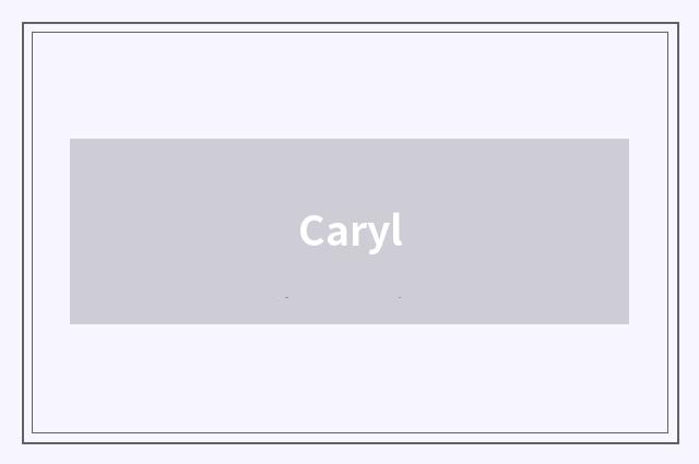 Caryl