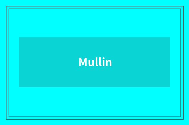 Mullin