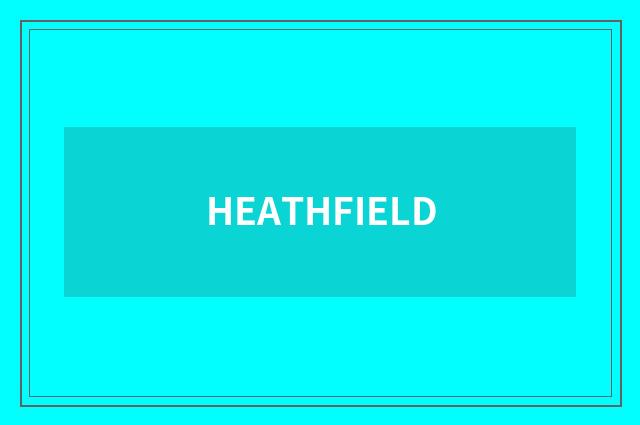 HEATHFIELD