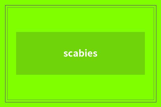 scabies