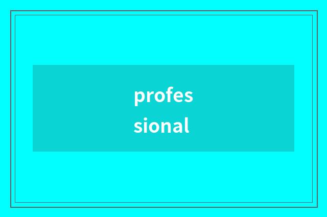 professional