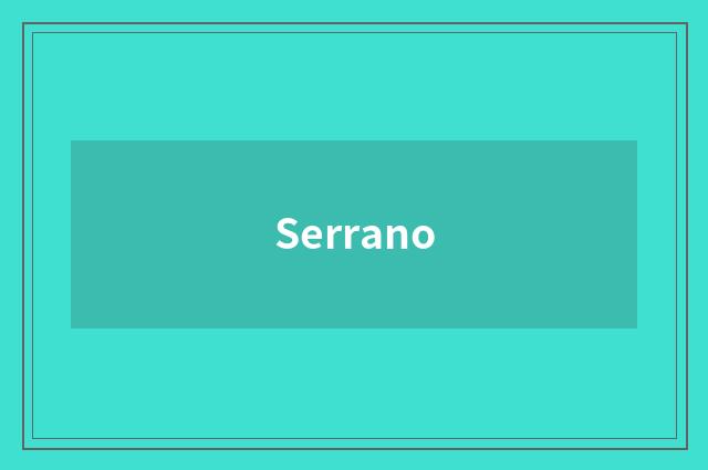 Serrano