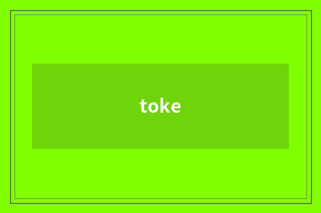 toke