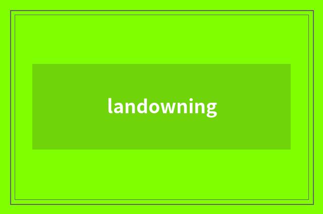 landowning