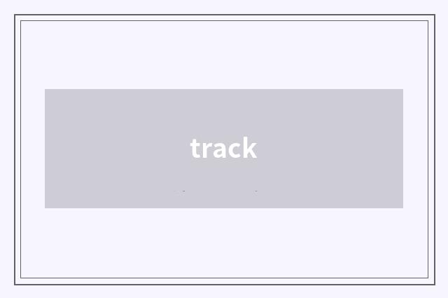 track