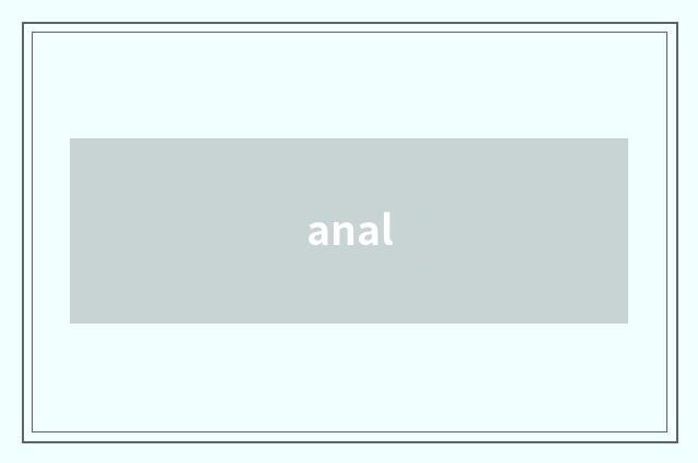 anal