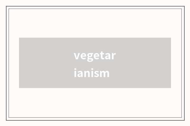 vegetarianism