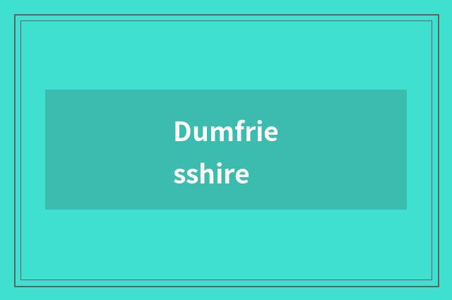 Dumfriesshire