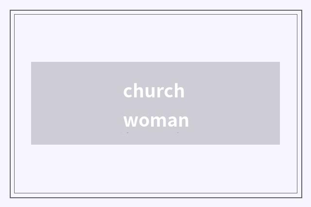 churchwoman