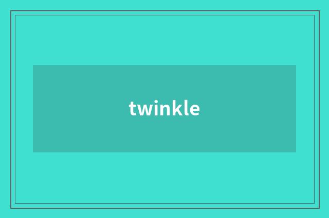 twinkle