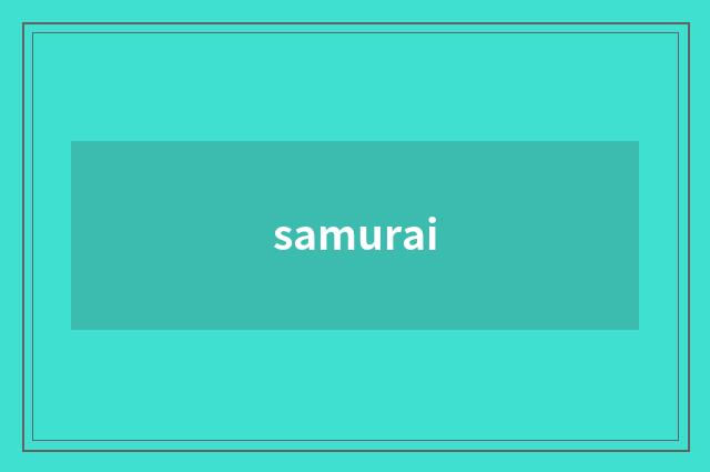 samurai