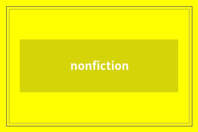 nonfiction