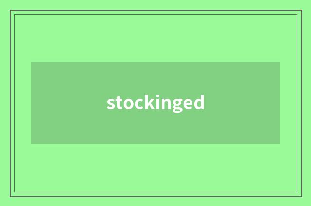 stockinged