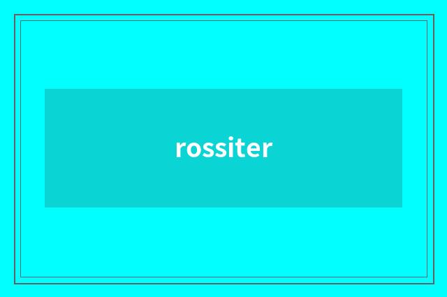 rossiter