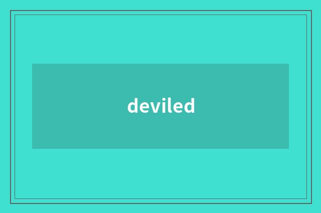 deviled