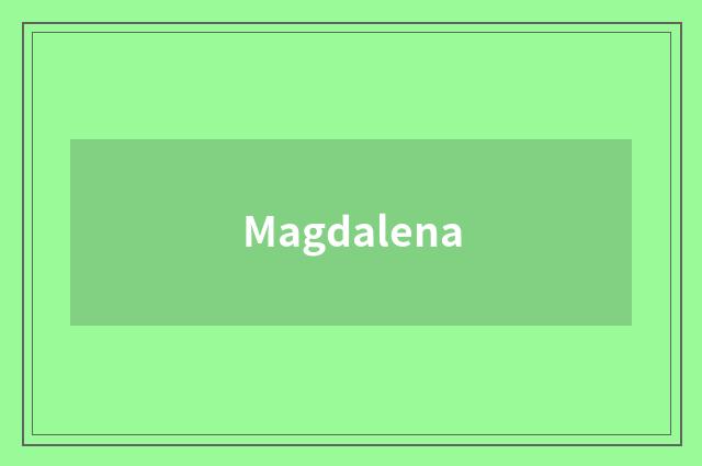 Magdalena