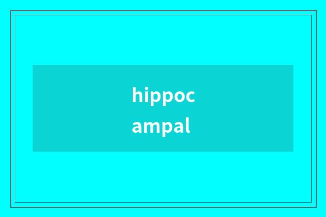 hippocampal
