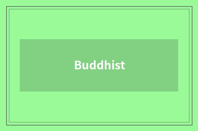 Buddhist