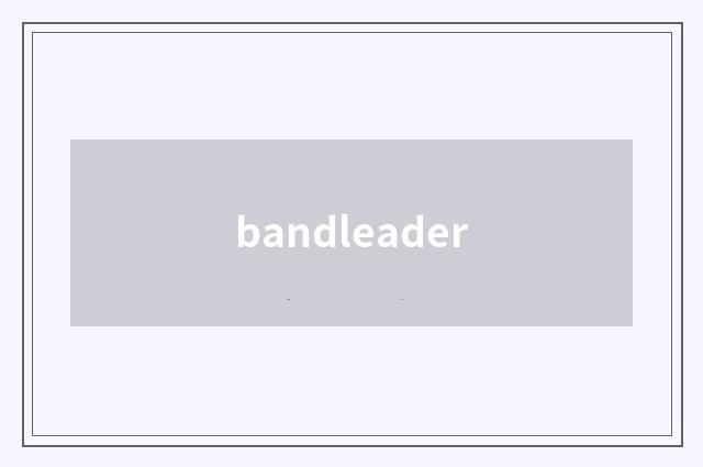 bandleader