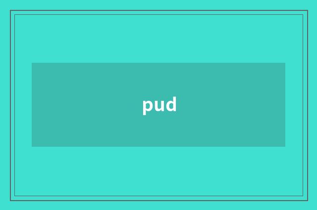 pud