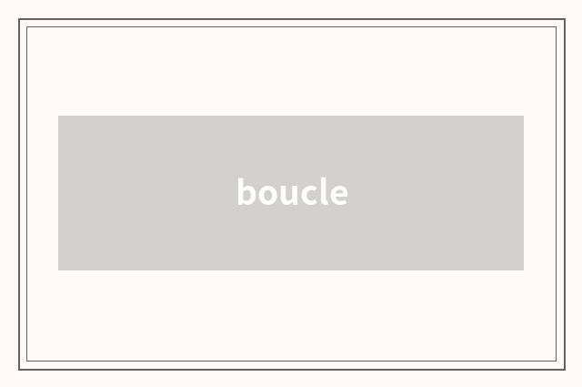 boucle