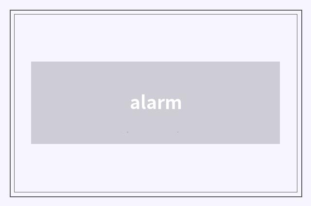 alarm