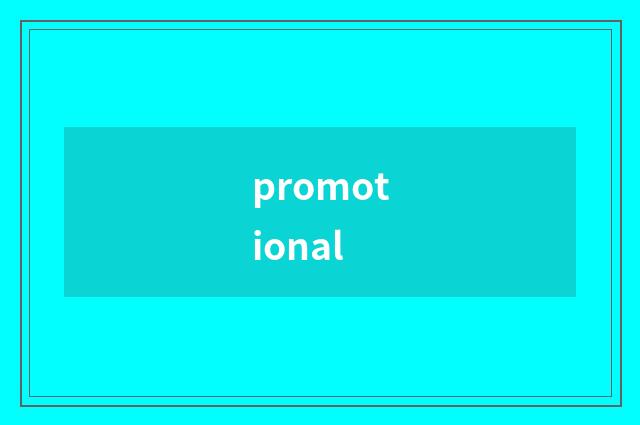 promotional