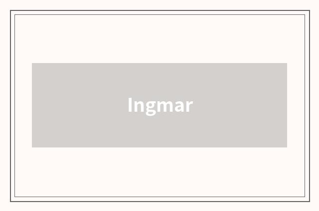 Ingmar
