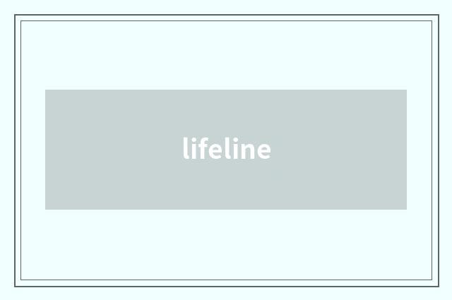 lifeline