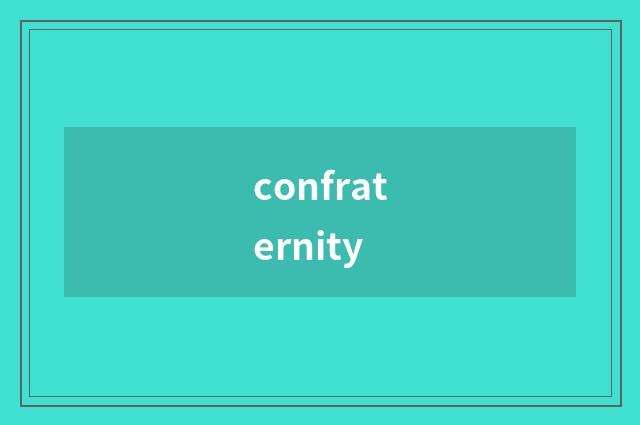 confraternity