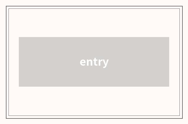 entry