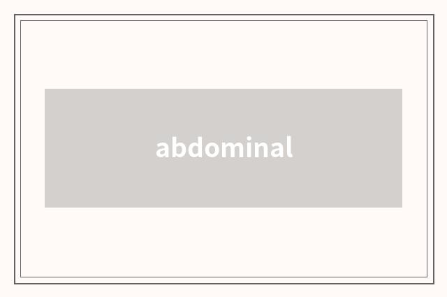 abdominal