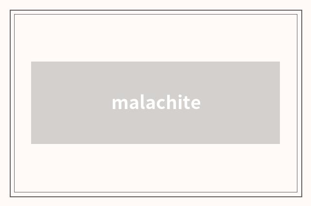 malachite