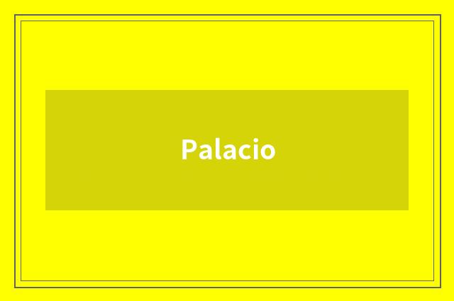 Palacio