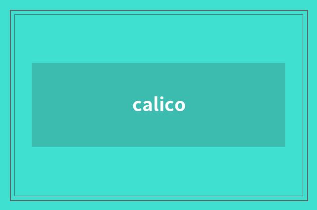 calico