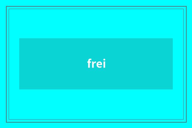 frei