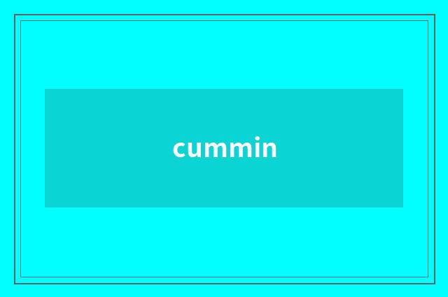 cummin