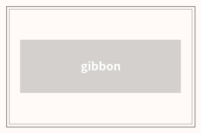 gibbon