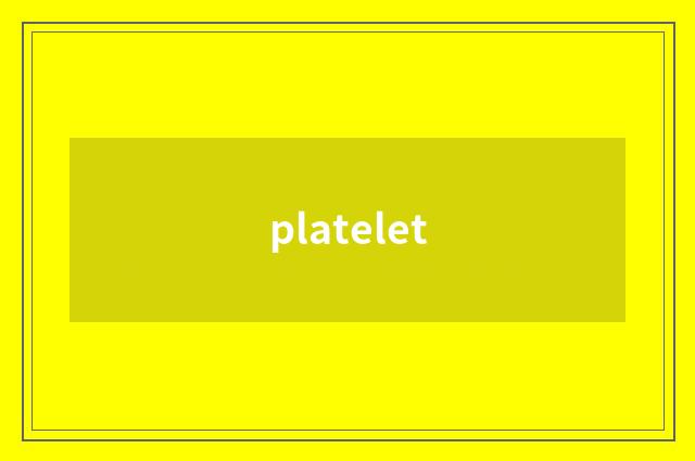 platelet