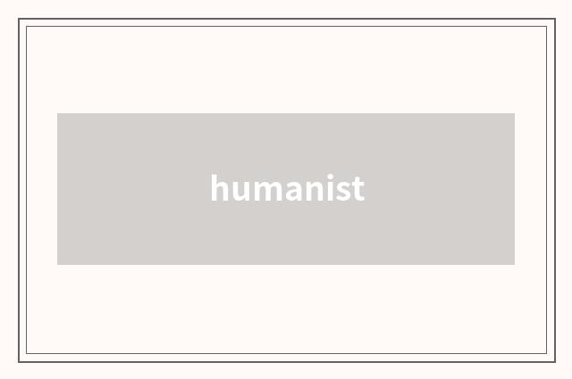 humanist