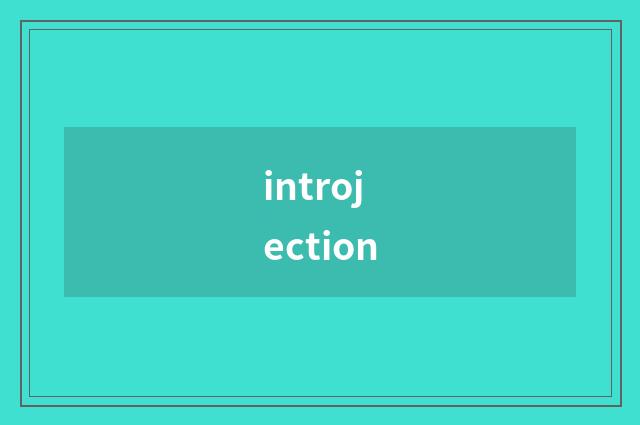 introjection