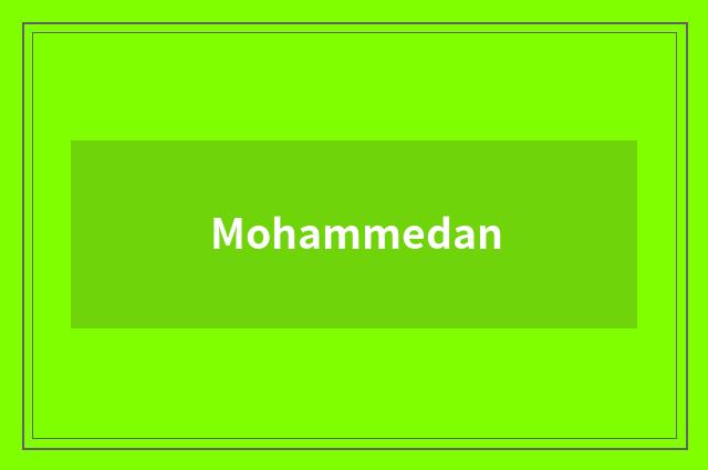 Mohammedan