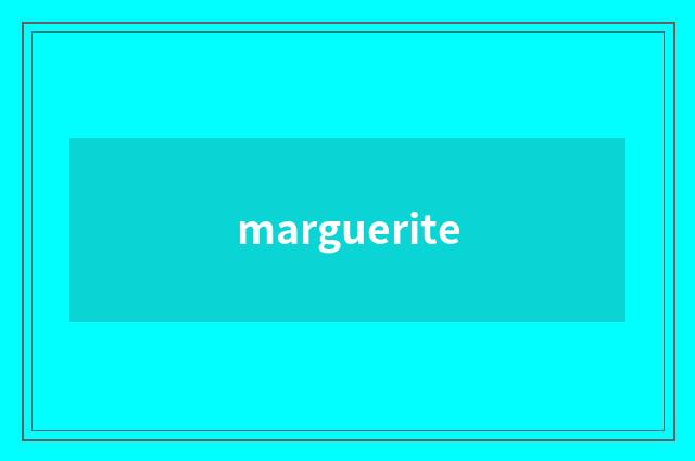 marguerite