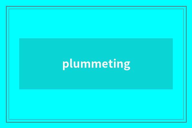plummeting