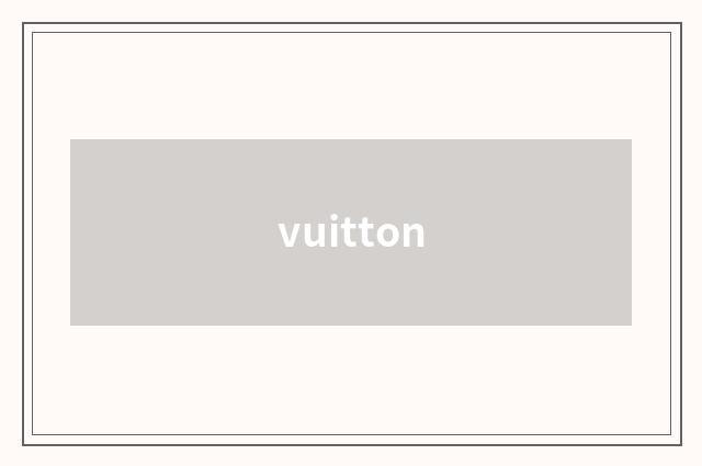 vuitton