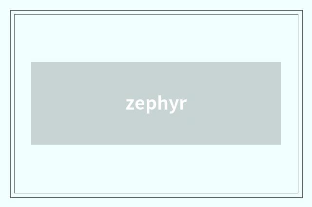 zephyr