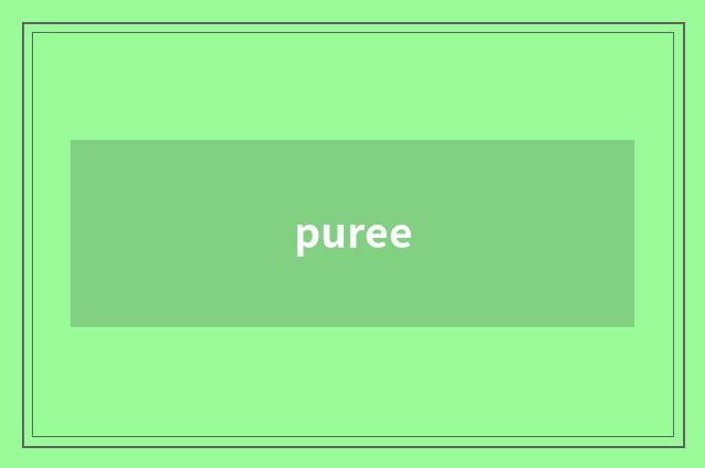 puree